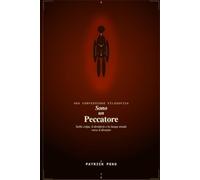 Sono Un Peccatore: I Am A Sinner