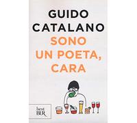 Sono un poeta, cara