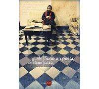 Sono un poeta, cara
