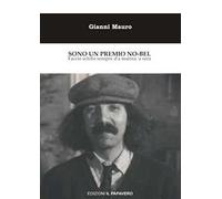 Sono un premio No-bel. Faccio schifo sempre d'a matina 'a sera