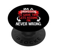 Sono un professore per risparmiare tempo, supponiamo che non mi sbaglio mai PopSockets PopGrip Adesivo
