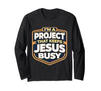 Sono Un Progetto Che Tiene Occupato Gesù Cristo Cristiano Divertente Maglia a Manica