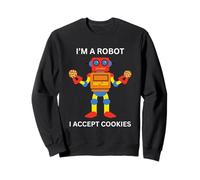 Sono un robot Accetto Cookies Robot divertente Felpa