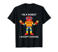 Sono un robot Accetto Cookies Robot divertente Maglietta
