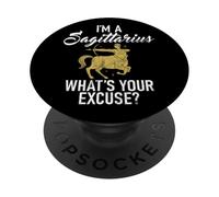 Sono un Sagittario qual è la tua scusa Sagittario PopSockets PopGrip Adesivo
