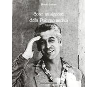 Sono un signore della Palermo andata