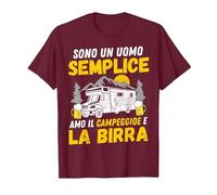 Sono Un Uomo Semplice Amo Il Campeggio e la Birra Camper Maglietta, Uomo, Bordeaux, XXL