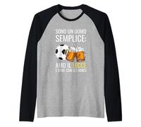 Sono Un Uomo Semplice Amo Il Regalo Lecce Maglia con Maniche Raglan