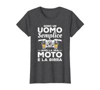 Sono Un Uomo Semplice Amo La Mia Moto E La Birra Maglietta, Donna, Grigio Scuro, M