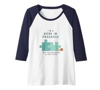 Sono Un Work in Progress Crescita Lenta Motivazionale Maglia con Maniche Raglan