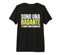 Sono Una Badante A Tempo Indeterminato Divertente Maglietta Premium