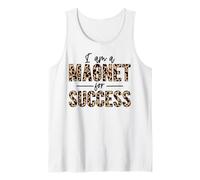 Sono Una calamita per Il Successo Orgoglioso Positivo Ispirare motivare Canotta