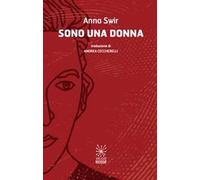 Sono una donna. Ediz. italiana e polacca
