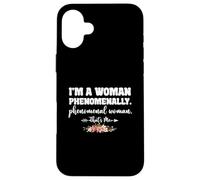 Sono una donna fenomenalmente fenomenale - Donna che sono io Custodia per iPhone 16 Plus