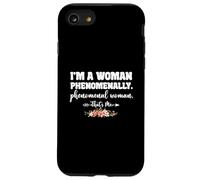 Sono una donna fenomenalmente fenomenale - Donna che sono io Custodia per iPhone SE (2020) / 7/8