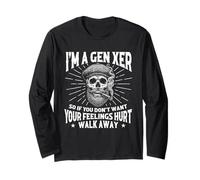 Sono Una Gen Xer I Tuoi Sentimenti feriscono - Gen X Generazione X Maglia a Manica