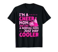Sono Una Mamma Allegra, Proprio Come Una Mamma Normale, Semplicemente più Cool Maglietta