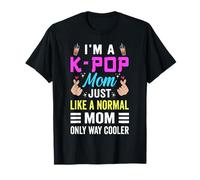 Sono una mamma Kpop proprio come una mamma normale K-Pop coreano Maglietta