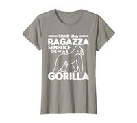 Sono Una Ragazza Semplice Che AMA Il Gorilla Maglietta, Donna, Ardesia, L