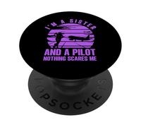 Sono una Sorella e una Pilota niente mi spaventa PopSockets PopGrip Adesivo