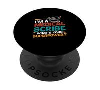Sono uno scriba medico Qual è il tuo superpotere Scribers medici PopSockets PopGrip Adesivo