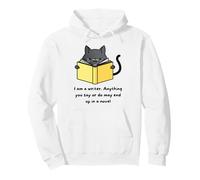 Sono Uno scrittore, Qualsiasi Cosa tu DICA o Faccia può finire in Un romanzo Felpa con Cappuccio