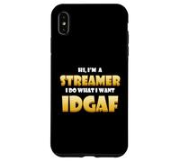 Sono uno Streamer Fai quello che voglio IDGAF Divertente Gamer IRL Streamer Custodia per iPhone XS Max