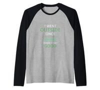 Sono uscito Una Volta Che Il Grafico Era Quel Buon Ann Divertente Maglia con Maniche Raglan