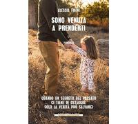 Sono venuta a prenderti