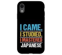 Sono venuto Ho studiato Ho imparato la lingua giapponese Custodia per iPhone XR