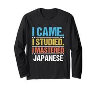 Sono venuto Ho studiato Ho imparato la Lingua Giapponese Maglia a Manica