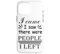 Sono venuto ho visto che c'erano persone che ho lasciato Custodia per iPhone 16 Pro Max