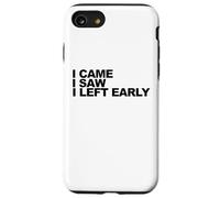 Sono venuto ho visto che ho lasciato presto Custodia per iPhone SE (2020) / 7/8