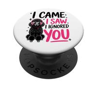 Sono venuto, ho visto che ti ho ignorato, stile barboncino PopSockets PopGrip Adesivo