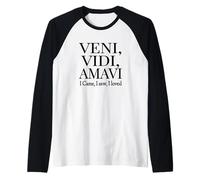Sono venuto, Ho Visto, Ho Amato Veni, Vidi, Amavi White Maglia con Maniche Raglan