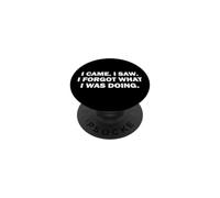 Sono venuto. Ho visto. Ho dimenticato quello che stavo facendo. Perso nei pensieri PopSockets PopGrip Adesivo