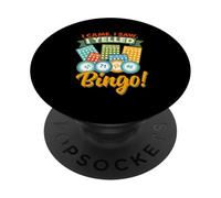 Sono venuto, ho visto, ho urlato Bingo. PopSockets PopGrip Adesivo