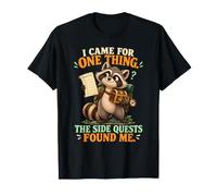 Sono venuto per Una Cosa Side Quest Raccoon Humor Maglietta