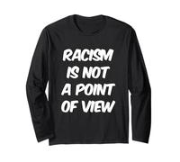 Sono Vere Citazioni sulla Vita Il Razzismo Non è Un Punto di Vista Maglia a Manica