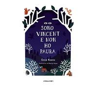 Libri Enne Koens - Sono Vincent E Non Ho Paura