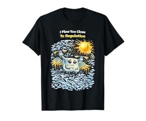 Sono volato Troppo Vicino al regolamento Divertente Drone Maglietta