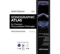 Sonographic atlas for common musculoskeletal pathologies