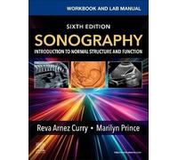 Sonography: Introduction to Normal Structure and Function