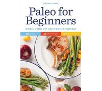 Sonoma Press Paleo for Beginners (Tascabile)
