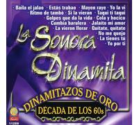 Sonora Dinamita - Dinamitazos De Oro Decada De Los 60s