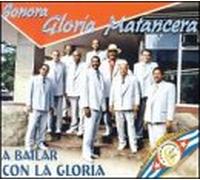 Sonora Gloria Matanc - Bailar Con La Gloria