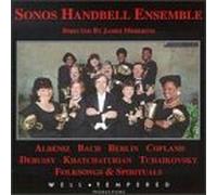 Sonos Handbell Ensemble - Play Bach/Berlin/Copland