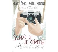 Sonría a la cámara