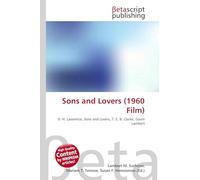 Sons and Lovers (1960 Film): D. H. Lawrence, Sons and Lovers, T. E. B. Clarke, Gavin Lambert