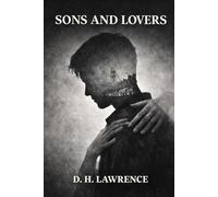 SONS AND LOVERS